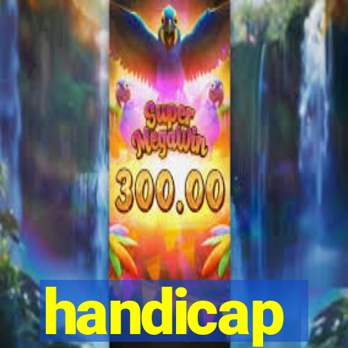handicap-1 o que significa